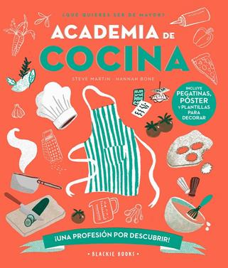Academia de COCINA | 9788418733741 | Martin, Steve/Keoghan, Angela | Llibreria Sendak