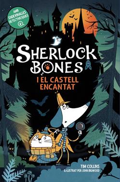 Sherlock Bones i el castell encantat | 9788448969332 | Collins, Tim | Llibreria Sendak