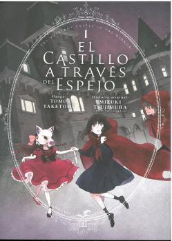 El castillo a través del espejo 1 | 9788419195555 | TAKETOMI TOMO | Llibreria Sendak