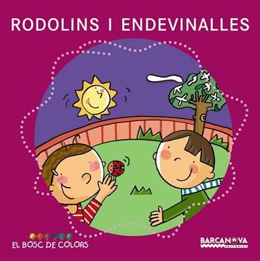 Rodolins i endevinalles | 9788448924621 | Baldó, Estel/Gil, Rosa/Soliva, Maria | Llibreria Sendak