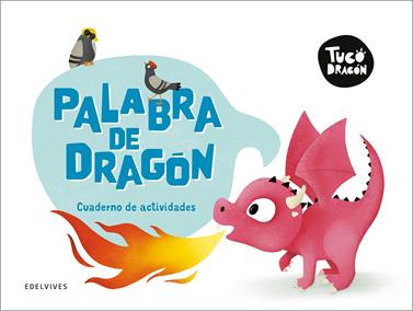Tuco Dragón - Palabra de dragón. | 9788414063835 | Bermejo, Raúl | Llibreria Sendak