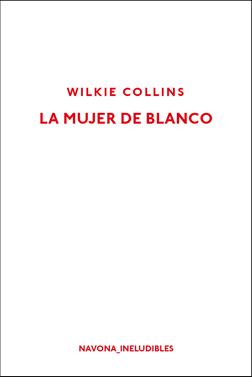 La mujer de blanco | 9788417181451 | Collins, Wilkie | Llibreria Sendak