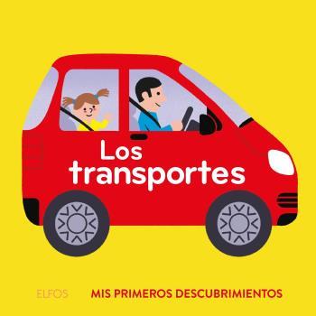 Primeros descubrimientos. Los transportes | 9788419499615 | Archieri, Nicolas | Llibreria Sendak