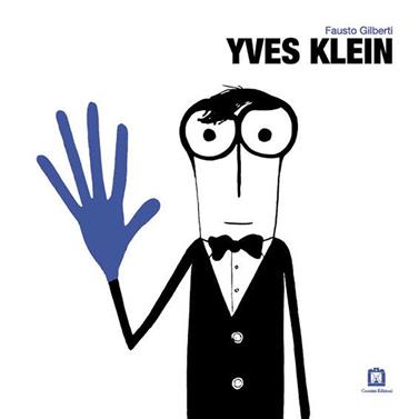 Yves Klein | 9788875705008 | Gilberti, Fausto | Llibreria Sendak