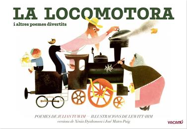 La locomotora i altres poemes divertits | 9788412654561 | Tuwim, Julian | Llibreria Sendak