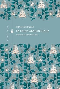 La dona abandonada | 9791387961046 | De Balzac, Honoré | Llibreria Sendak