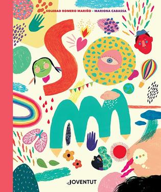 Som | 9788426149022 | Romero Mariño, Soledad / Cabassa, Mariona | Llibreria Sendak