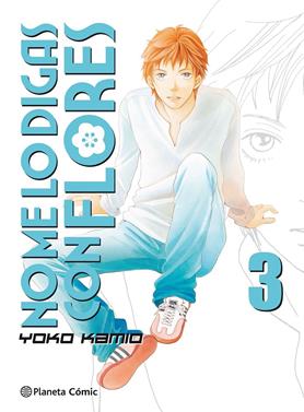 No me lo digas con flores Kanzenban nº 03/20 | 9788491465713 | Kamio, Yoko | Llibreria Sendak