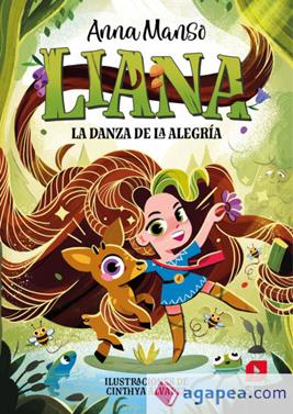 Liana 1: La danza de la alegría | 9788411829441 | Manso Munné, Anna | Llibreria Sendak