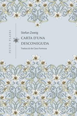 Carta d'una desconeguda | 9788418908880 | ZWEIG, STEFAN | Llibreria Sendak