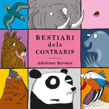 Bestiari dels contraris | 9788412078930 | Barman, Adrianne | Llibreria Sendak