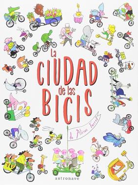 La ciudad de las bicis | 9788467928877 | FARELL,ALISON | Librería Sendak