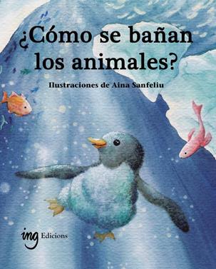¿Cómo se bañan los animales? | 9791399058666 | G. Galceran, Àuria | Llibreria Sendak