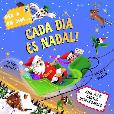 Per a en Jim... Cada dia és Nadal! | 9788447956975 | McNiff, Dawn | Llibreria Sendak