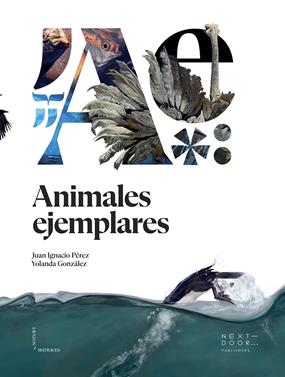 Animales ejemplares | 9788412159899 | Pérez Iglesias, Juan Ignacio | Llibreria Sendak