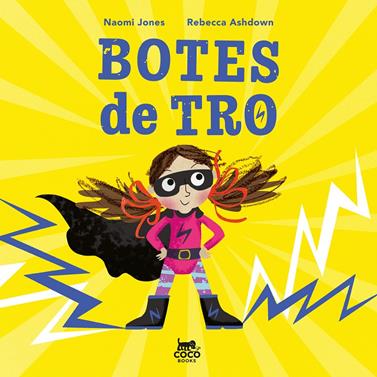 Botes de tro | 9791399037098 | Jones, Naomi | Llibreria Sendak