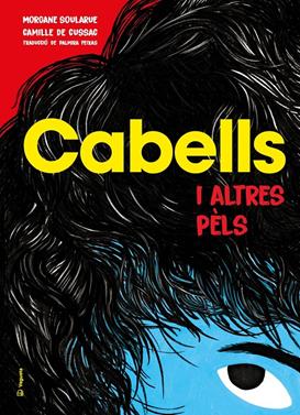 Cabells i altres pèls | 9788418449161 | Soularue, Morgane | Llibreria Sendak