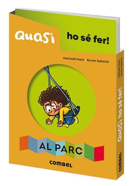 Quasi ho sé fer! Al parc | 9788491018216 | Martí Orriols, Meritxell | Llibreria Sendak