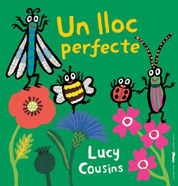Un lloc perfecte | 9788412782103 | Cousins, Lucy | Llibreria Sendak