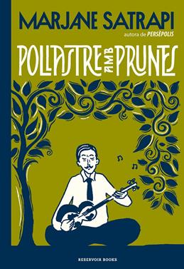 Pollastre amb prunes | 9788417910648 | Satrapi, Marjane | Llibreria Sendak
