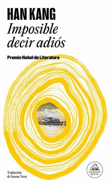 Imposible decir adiós | 9788439745006 | Kang, Han | Llibreria Sendak