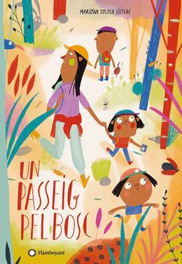 Un passeig pel bosc | 9788418304088 | Editorial Flamboyant | Llibreria Sendak