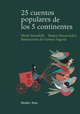 25 cuentos populares de los 5 continentes | 9788498411393 | Librería Sendak
