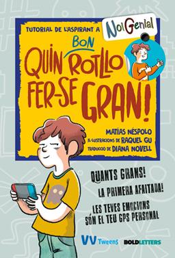 Quin bon rotllo fer-se gran! | 9788468277455 | Néspolo, Matías | Llibreria Sendak