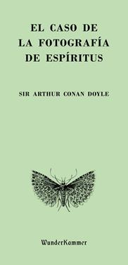 El caso de la fotografía de espíritus | 9788412401011 | Conan Doyle, Arthur | Llibreria Sendak