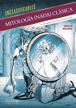 Mitología (nada) clásica | 9788413614328 | Pau, Andrea | Librería Sendak