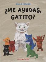 Me ayudas gatito? | 9788412372892 | MESSING GISELA | Llibreria Sendak