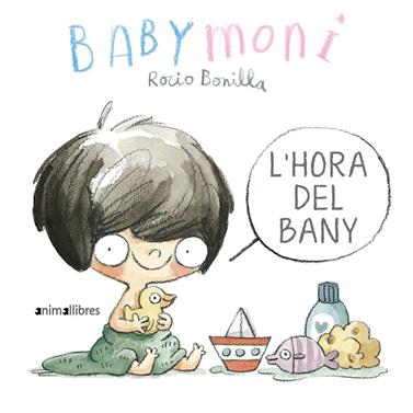Babymoni. L'hora del bany | 9788419659040 | Rocio Bonilla | Llibreria Sendak