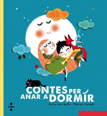 Contes per anar a dormir | 9788466137706 | Larreula, Enric | Llibreria Sendak