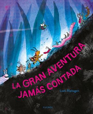 La gran aventura jamás contada | 9791387686307 | Riphagen, Loes | Llibreria Sendak