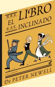 El libro inclinado | 9788496473652 | Newell, Peter | Llibreria Sendak