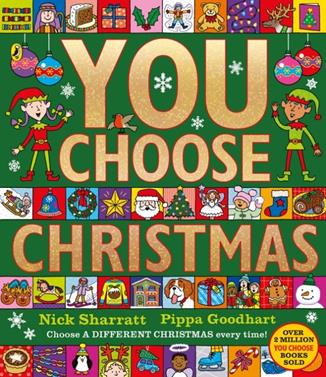Image for You Choose Christmas : A new story every time – what will YOU choose? | 9780141378961 | Goodhart, Pippa | Librería Sendak