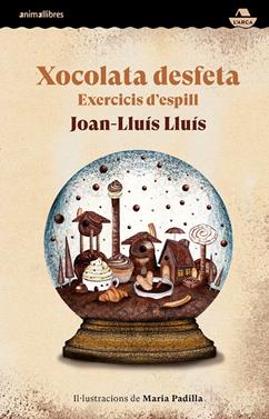 Xocolata desfeta | 9788419659347 | Joan-Lluís Lluís | Llibreria Sendak