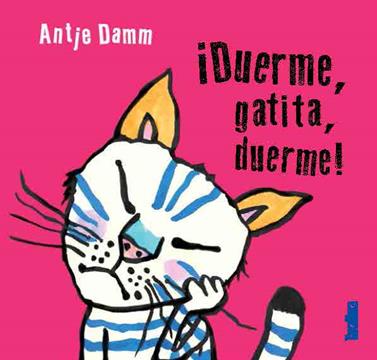 ¡Duerme, gatita, duerme! | 9788417383008 | Damm, Antje | Llibreria Sendak