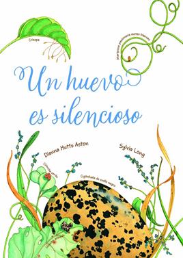Un huevo es silencioso | 9788418900204 | Hutts Aston, Dianna | Llibreria Sendak