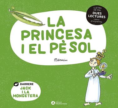 DUES LECTURES. La princesa i el pèsol. Jack i la mongetera | 9788419028013 | Librería Sendak