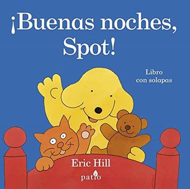¡Buenas noches, Spot! | 9788416620272 | Hill, Eric | Llibreria Sendak