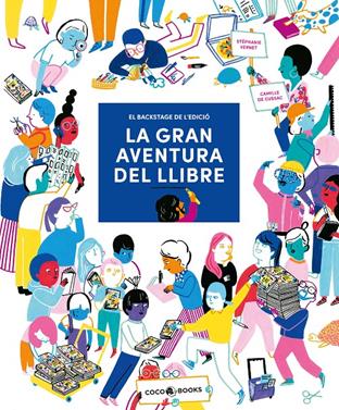 La gran aventura del llibre | 9788412557121 | Vernet, Stéphanie | Llibreria Sendak