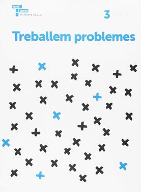 Treballem problemes 3 Primària Baula | 9788447934331 | Yebra Gómez, Rubén | Llibreria Sendak