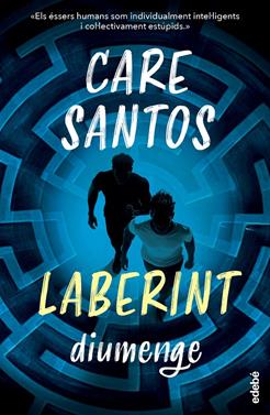 Diumenge. Saga Laberint | 9788468377919 | Santos, Care | Llibreria Sendak