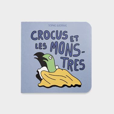 Crocus et les monstres | 9782383870883 | Guerrive, Sophie | Librería Sendak