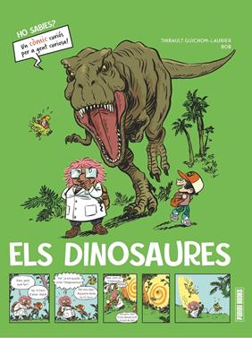 Ho sabies? Els dinosaures | 9788410514249 | Guichon-Laurier, Thibault | Llibreria Sendak