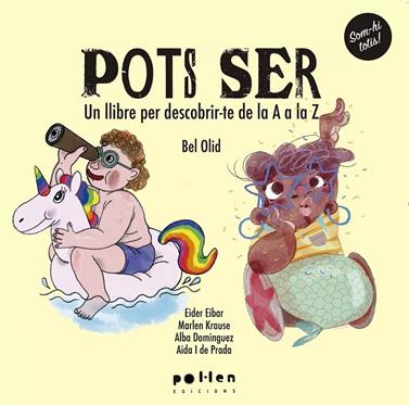 Pots ser | 9788418580666 | BEL OLID | Llibreria Sendak