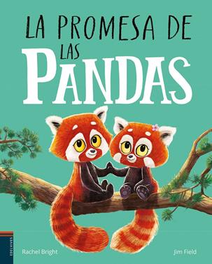 La promesa de las pandas | 9788414055298 | Bright, Rachel | Llibreria Sendak