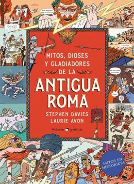 Mitos, dioses y gladiadores de la Antigua Roma | 9786075841632 | Davies, Stephen Davies | Llibreria Sendak