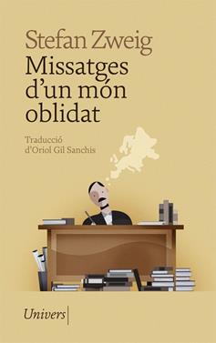 Missatges d'un món oblidat | 9788418375743 | Zweig, Stefan | Llibreria Sendak